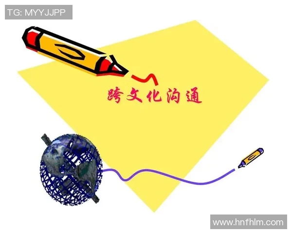 足球明星常用语言探秘：多元文化背景下的沟通方式与交流习惯